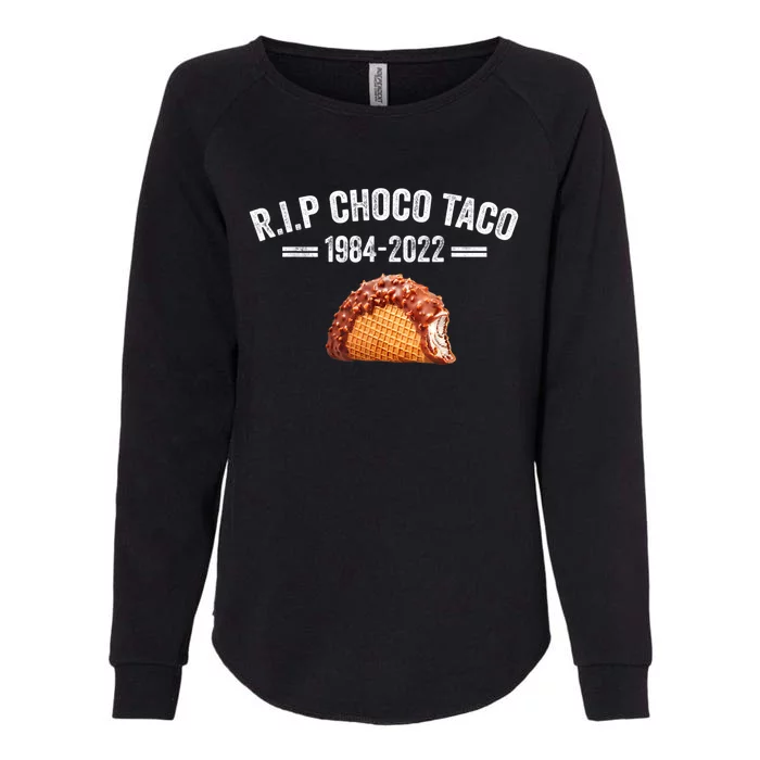 Goodbye Choco Taco Womens California Wash Sweatshirt