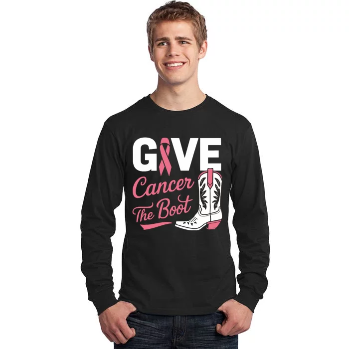 Give Cancer The Boot Cowgirl Breast Cancer Ribbon Tall Long Sleeve T-Shirt