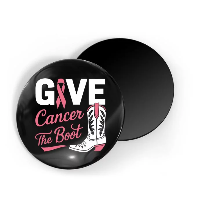 Give Cancer The Boot Cowgirl Breast Cancer Ribbon Magnet