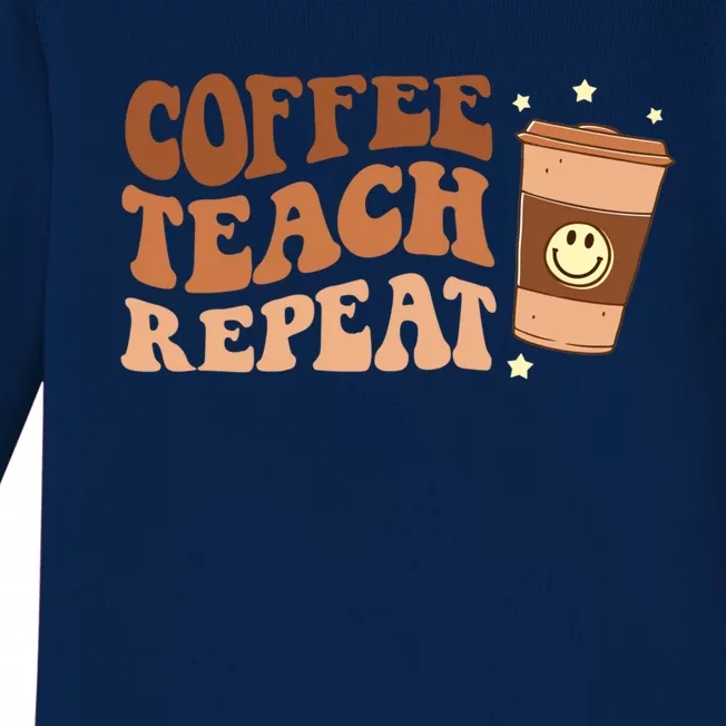 Groovy Coffee Teach Repeat Retro Teacher Vibes Love Inspire Meaningful Gift Baby Long Sleeve Bodysuit