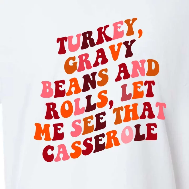 Groovy Cute Turkey Gravy Beans And Roll Thanksgiving Sueded Cloud Jersey T-Shirt