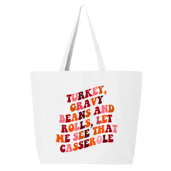 Groovy Cute Turkey Gravy Beans And Roll Thanksgiving 25L Jumbo Tote