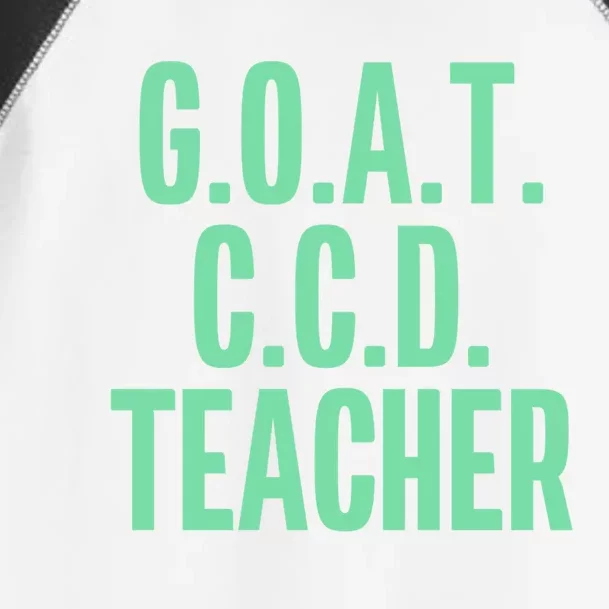 Goat Ccd Teacher Greatest Of All Time Funny Catholic School Gift Toddler Fine Jersey T-Shirt