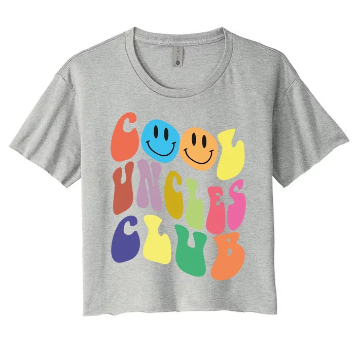 Groovy Cool Uncles Club Funny Smile Colorful Fathers Day Gift Women's Crop Top Tee