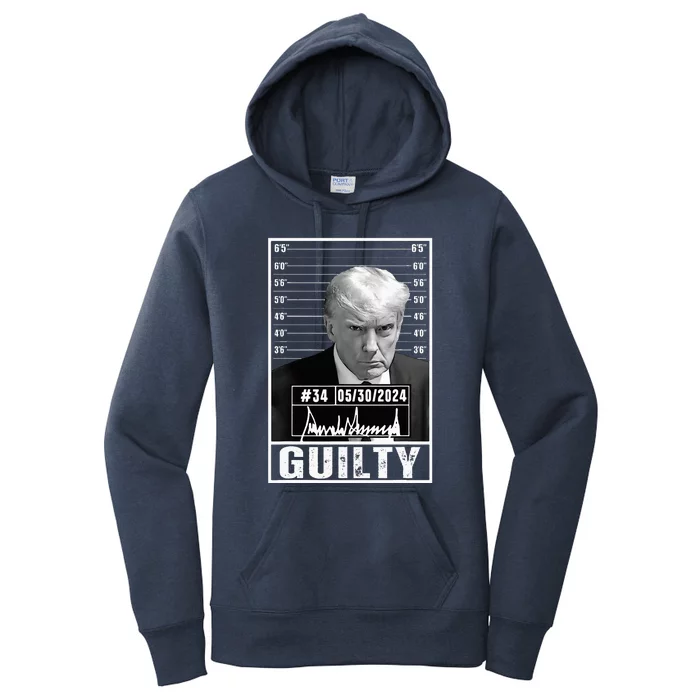 Guilty Conviction Verdict Donald Trump Mug Shot Jail Picture Women's Pullover Hoodie