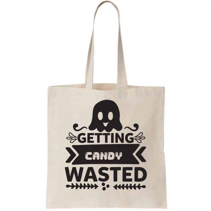 Getting Candy Wasted Tote Bag