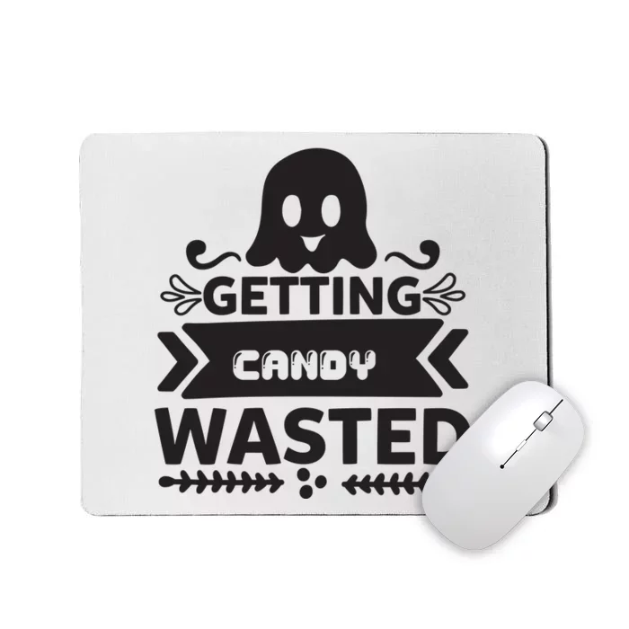 Getting Candy Wasted Mousepad