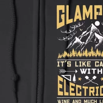 Glamping Camping Wine Camper Happy Glamper Gift Full Zip Hoodie