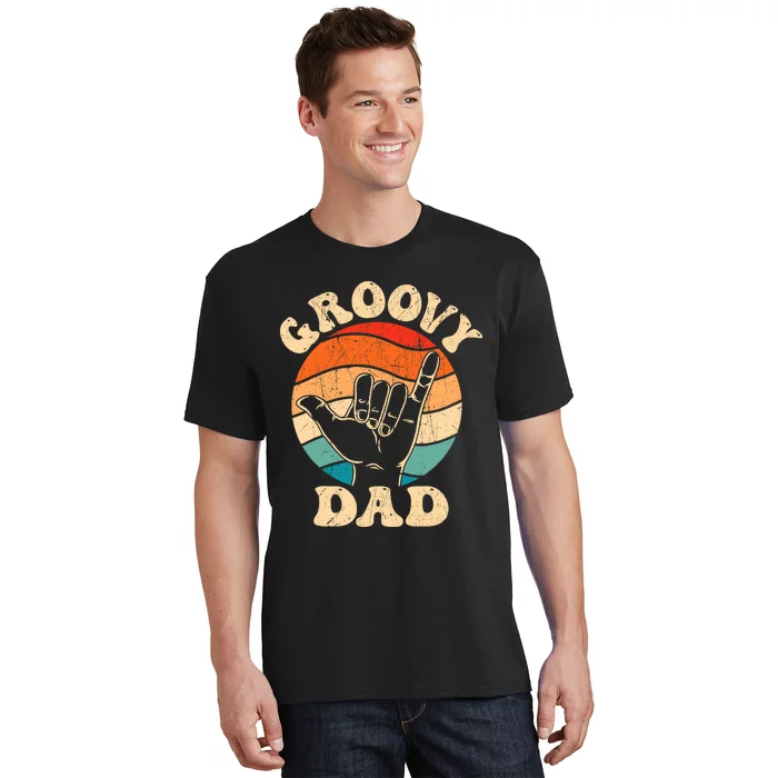 Groovy Dad 70s Aesthetic Nostalgia 1970S Retro Groovy Dad T-Shirt