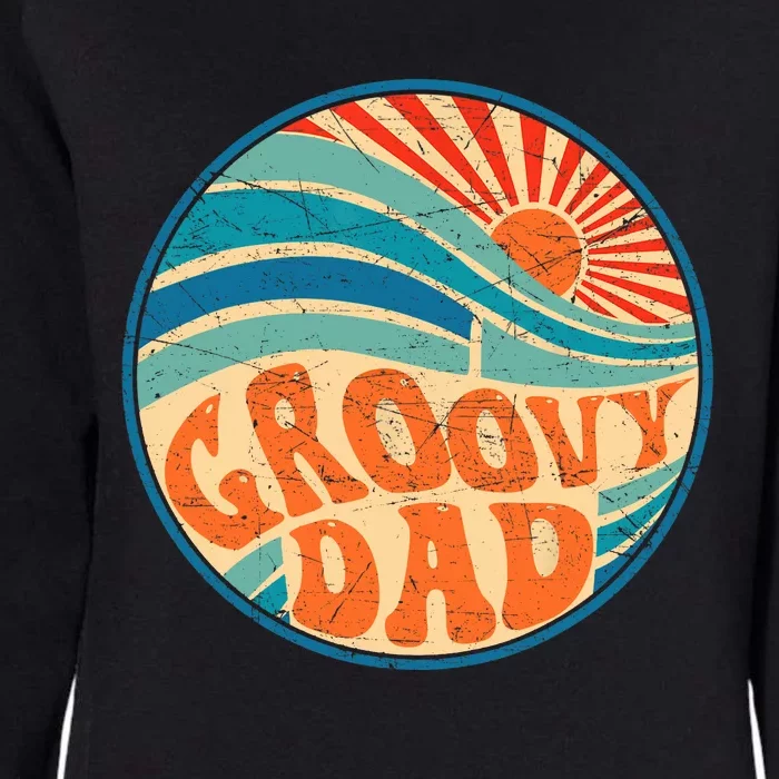 Groovy Dad 70s Aesthetic Nostalgia 1970's Hippie Dad Retro Womens California Wash Sweatshirt