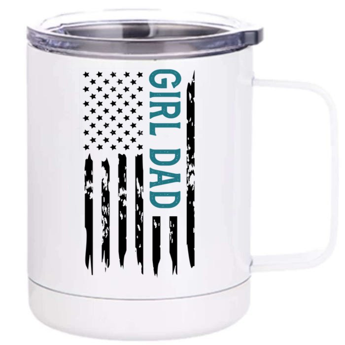 Girl Dad American Flag Front & Back 12oz Stainless Steel Tumbler Cup