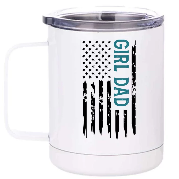 Girl Dad American Flag Front & Back 12oz Stainless Steel Tumbler Cup