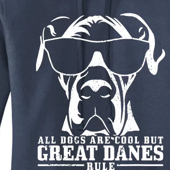 Great Dane All Dogs Are Cool Great Danes Rule Funny Women's Pullover Hoodie