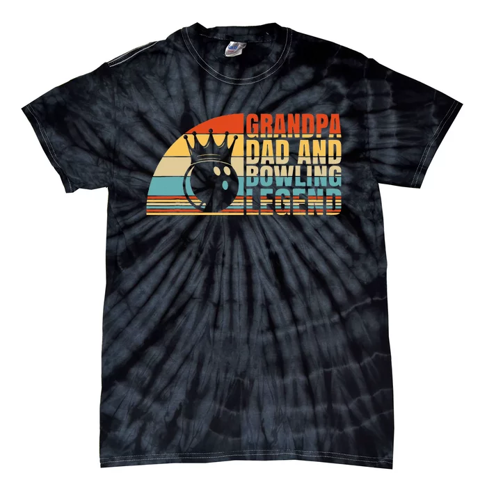 Grandpa Dad And Bowling Legend Bowling Grandpa Tie-Dye T-Shirt