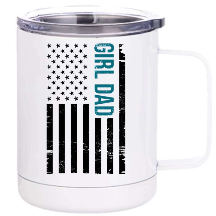 Girl Dad American Flag Front & Back 12oz Stainless Steel Tumbler Cup