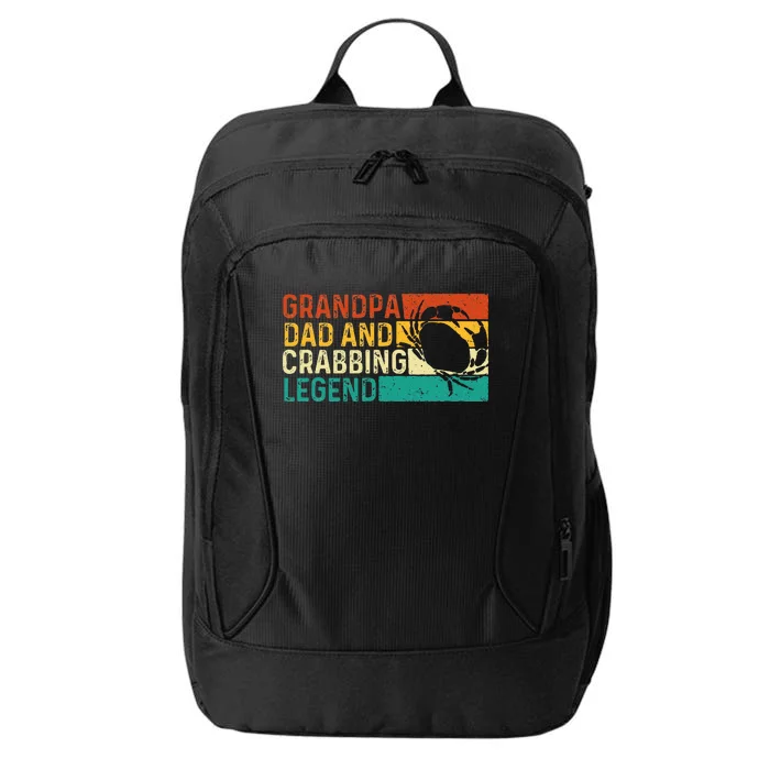 Grandpa Dad And Crabbing Legend FatherS Day Crabber Crabs City Backpack