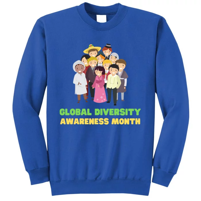 Global Diversity Awareness Month Meaningful Gift Sweatshirt