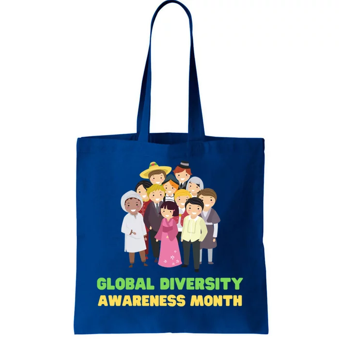 Global Diversity Awareness Month Meaningful Gift Tote Bag