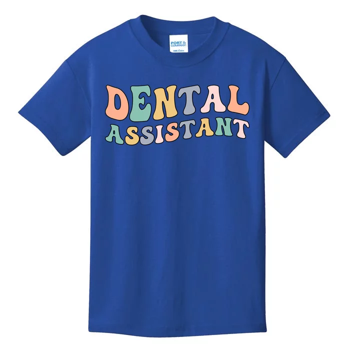 Groovy Dental Assistant Dental Assisting Funny Gift Kids T-Shirt