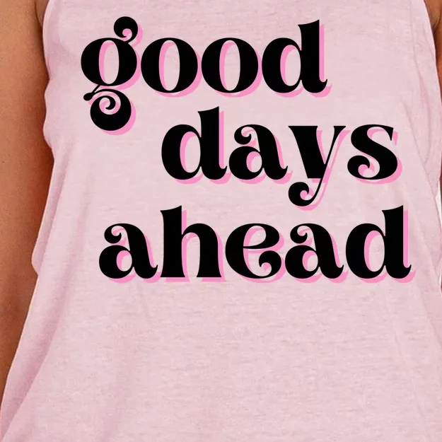 Good Days Ahead Retro Quote Women's Knotted Racerback Tank