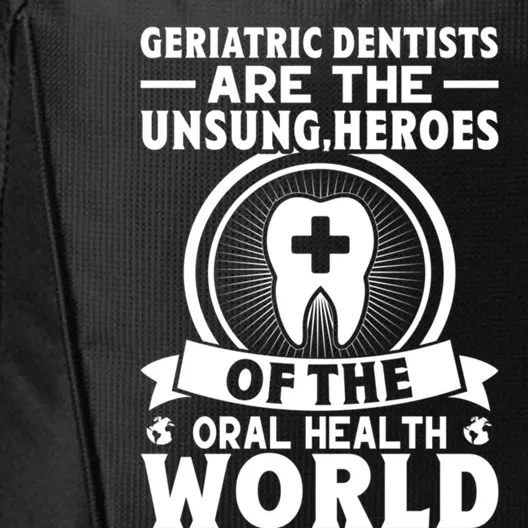 Geriatric Dentists Are The Unsung Heroes Of Oral Health Gift City Backpack