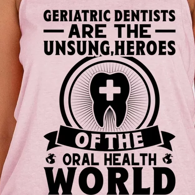 Geriatric Dentists Are The Unsung Heroes Of Oral Health Gift Women's Knotted Racerback Tank