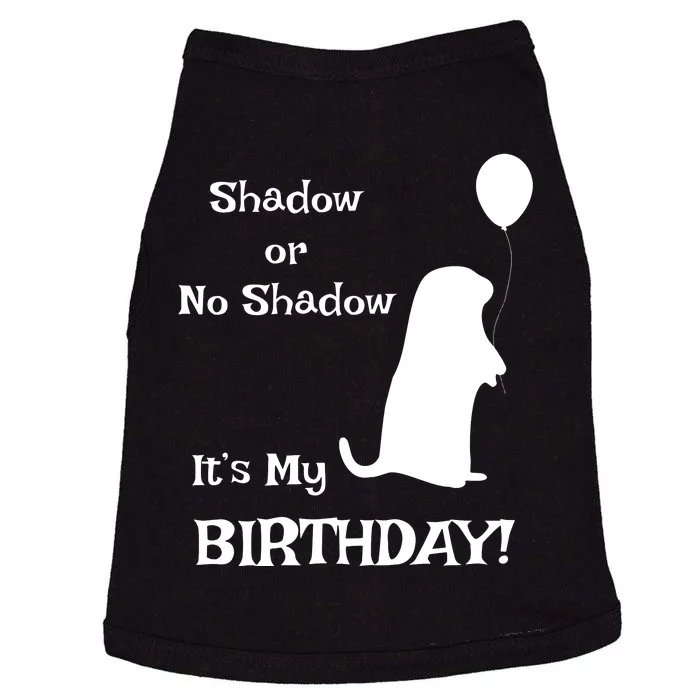 Groundhog Day Birthday Shirts Perfect February 2nd Gift Doggie Tank