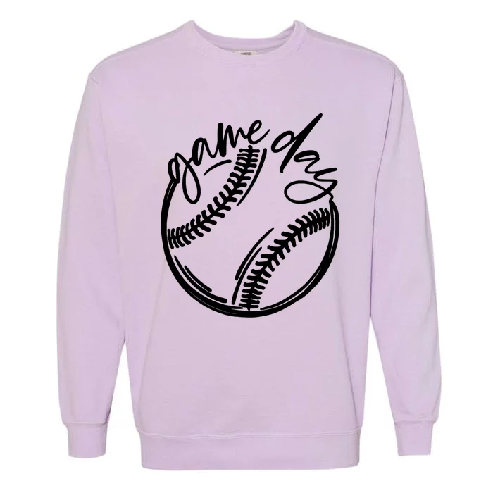 Game Day Baseball Baseball Life Softball Life For Mom Garment-Dyed Sweatshirt