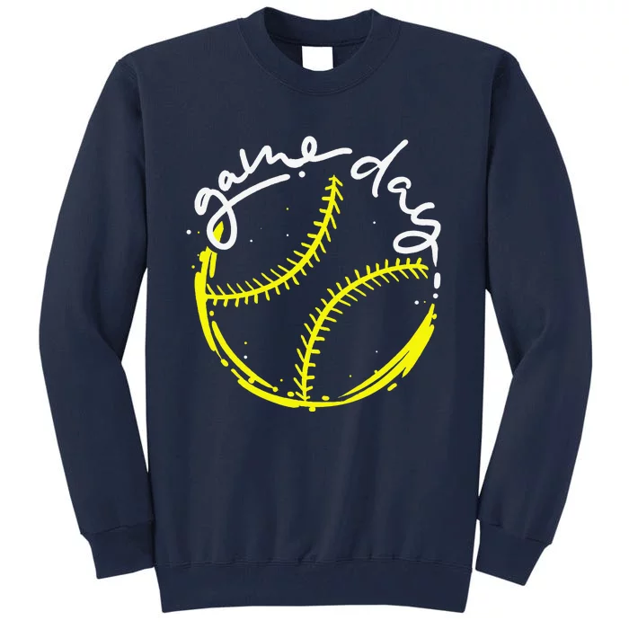 Game Day Baseball Life Softball Life For Mom Tall Sweatshirt