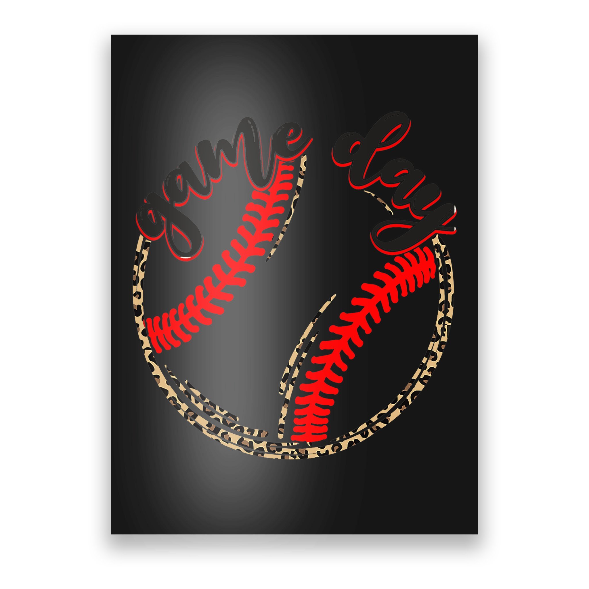 Game Day Baseball Life Softball Life Mom Mothers Day Leopard Poster