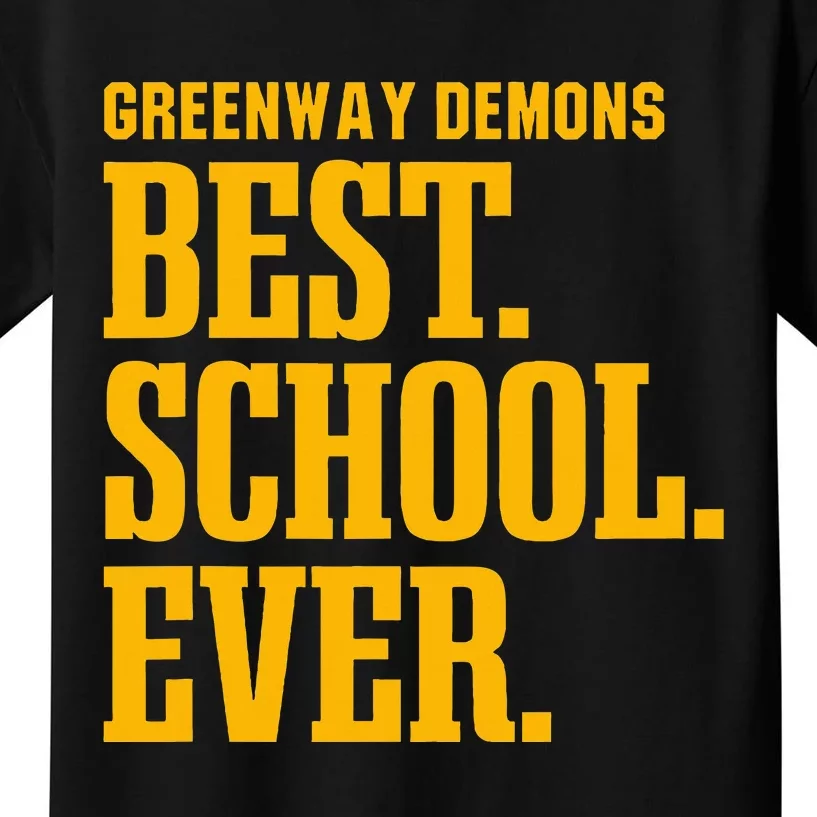 Greenway Demons Best Ever Hs Kids T-Shirt