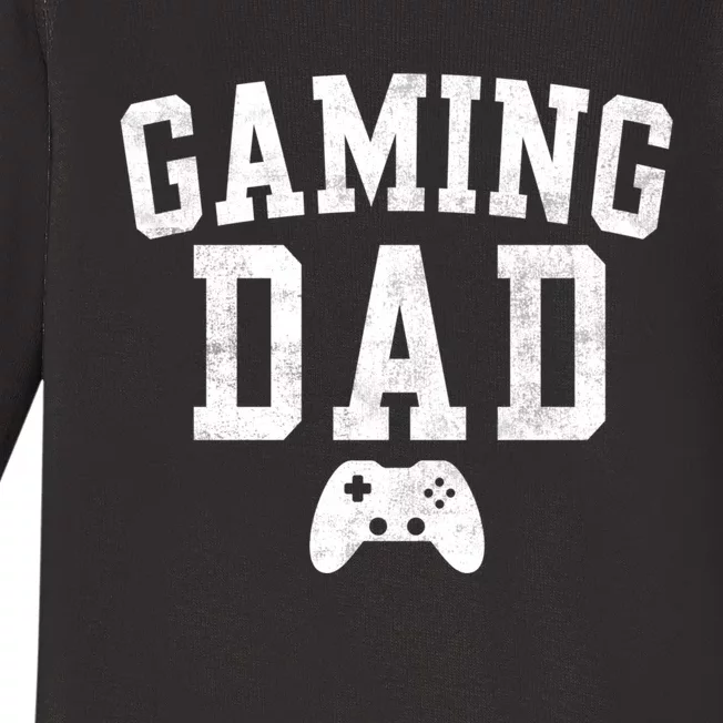 Gaming Dad Classic Bold Font FatherS Day Daddy Baby Long Sleeve Bodysuit