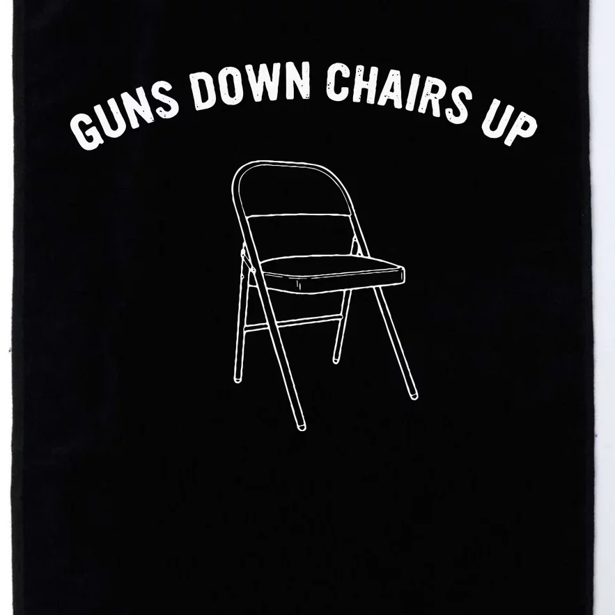 Guns Down Chairs Up Funny White Folding Chairs Fighting Platinum Collection Golf Towel