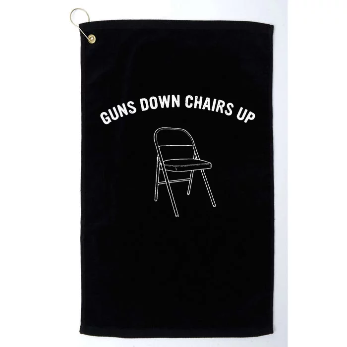 Guns Down Chairs Up Funny White Folding Chairs Fighting Platinum Collection Golf Towel