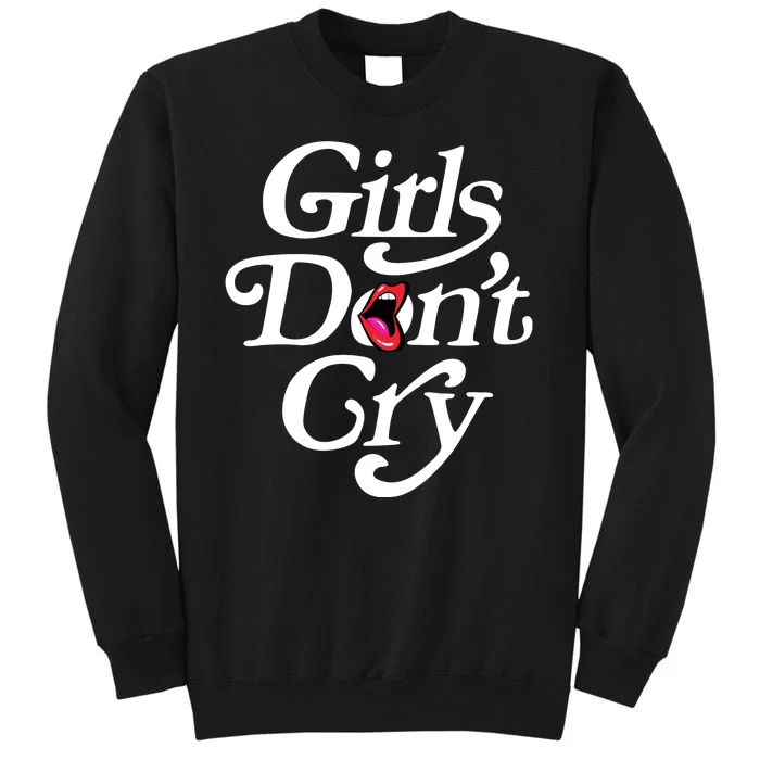 Girls Don't Cry Retro Tall Sweatshirt