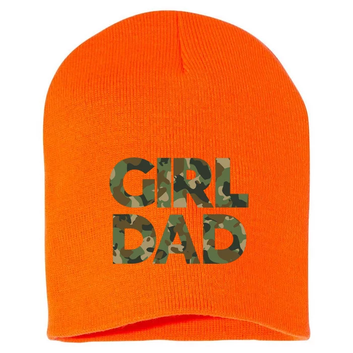 Girl Dad Camo For Men Dad Of Girl Outnumbered Girl Dad Short Acrylic Beanie