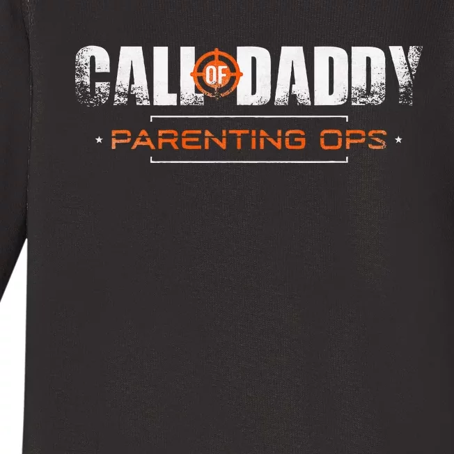 Gamer Dad Call Of Daddy Parenting Ops Funny FatherS Day Baby Long Sleeve Bodysuit