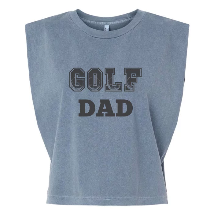 Golf Dad Classic Father's Day Gift For Dad Garment-Dyed Women's Muscle Tee