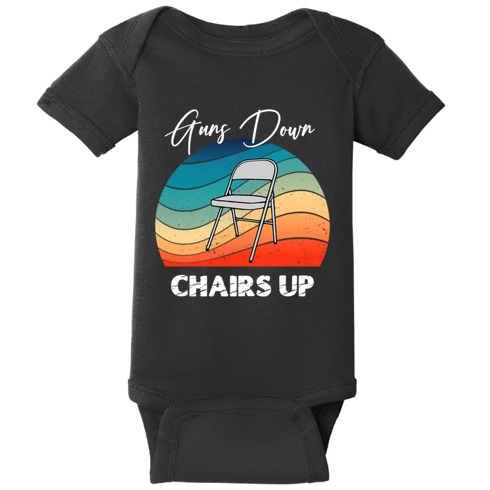 Guns Down Chairs Up Montgomery Alabama Folding Chair Baby Bodysuit