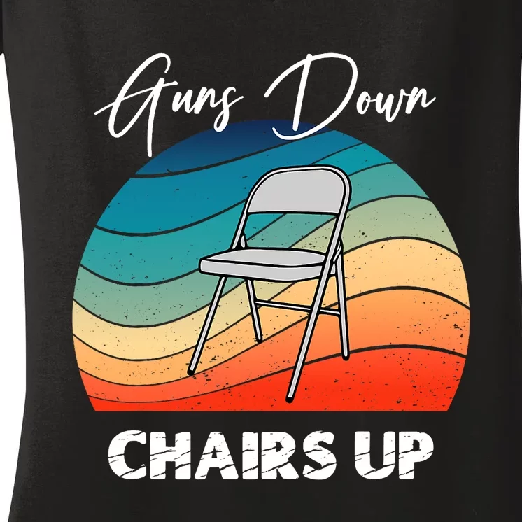 Guns Down Chairs Up Montgomery Alabama Folding Chair Women's V-Neck T-Shirt