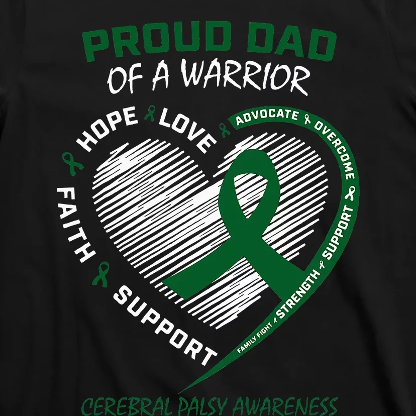 Green Dad CP Warrior Son Daughter Cerebral Palsy Awareness T-Shirt