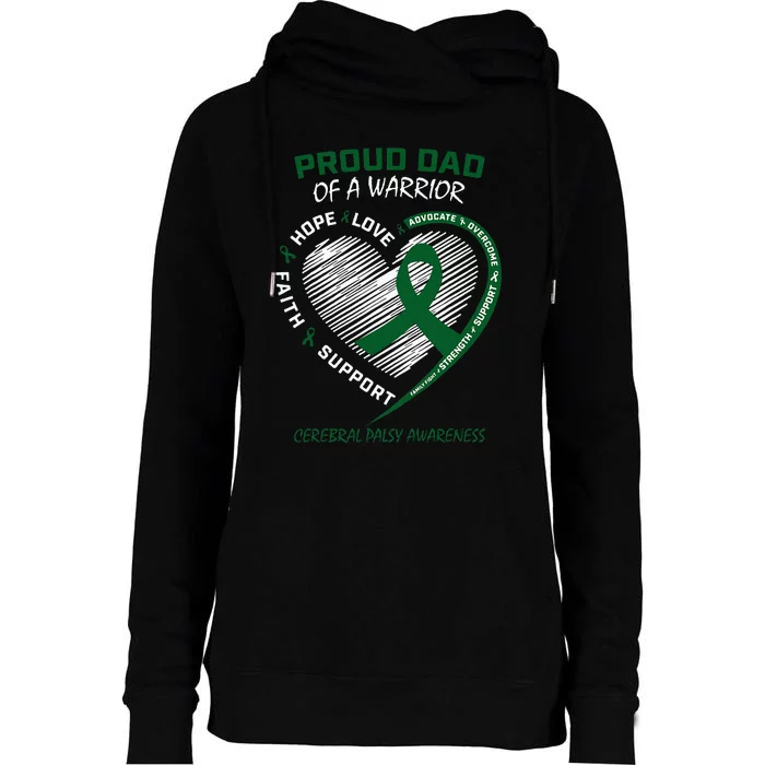 Green Dad CP Warrior Son Daughter Cerebral Palsy Awareness Womens Funnel Neck Pullover Hood