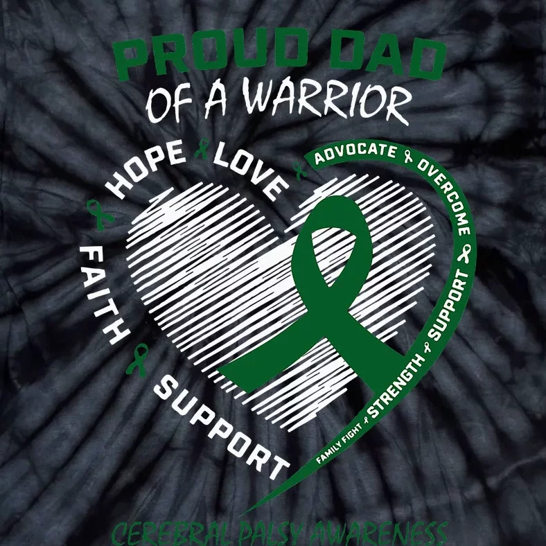 Green Dad CP Warrior Son Daughter Cerebral Palsy Awareness Tie-Dye T-Shirt