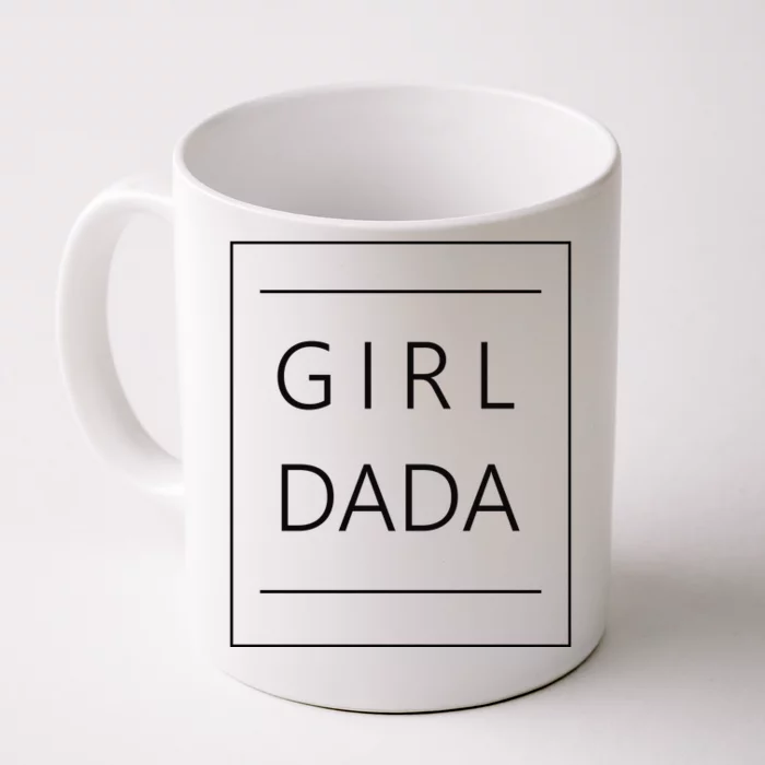 Girl Dada Cute Gift For Dad Front & Back Coffee Mug