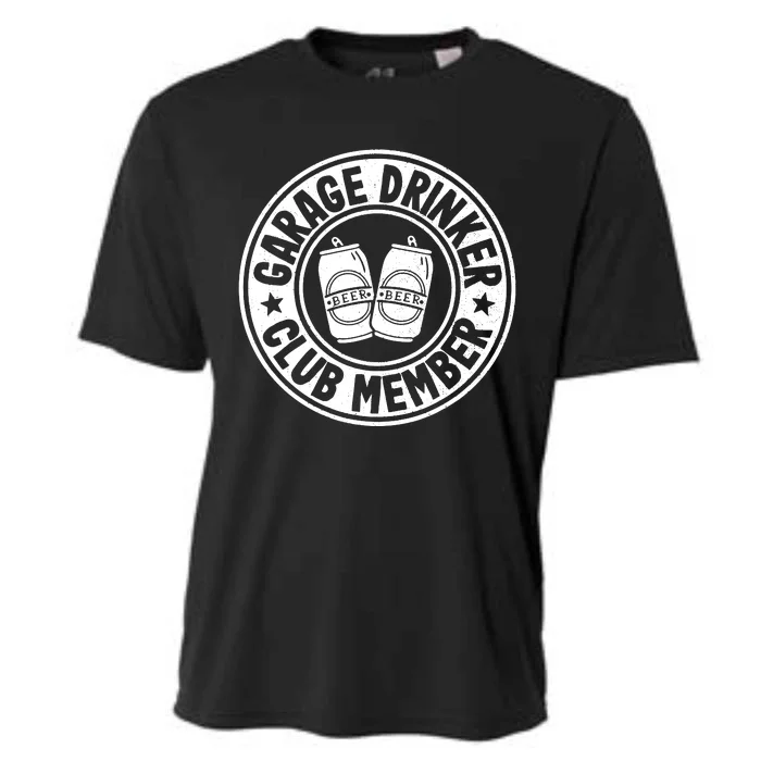 Garage Drinker Club Member Day Drinking Dad Beer Garage Cooling Performance Crew T-Shirt