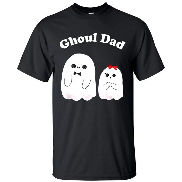 Ghoul Dad Daddy Ghost Father Funny Halloween Costume Tall T-Shirt