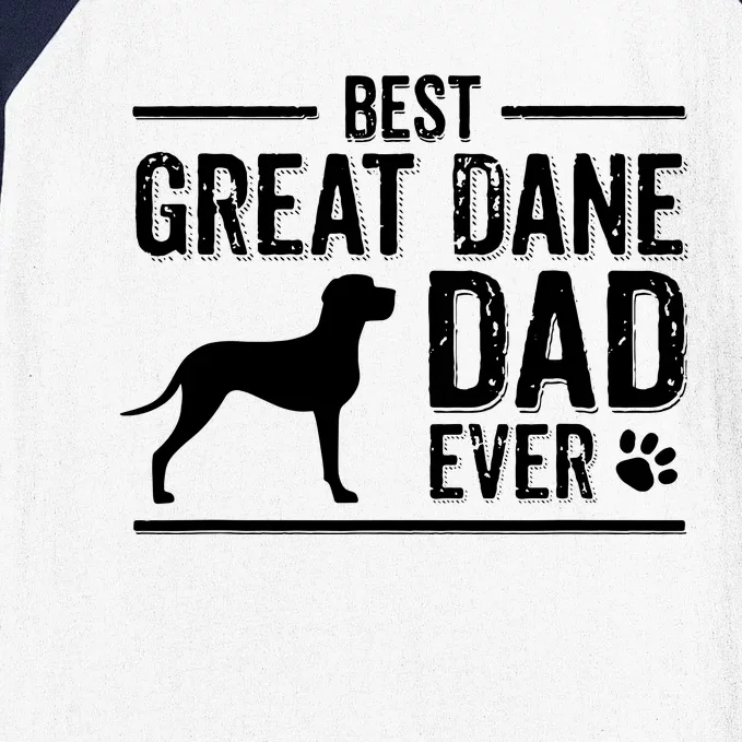 Great Dane Dad Best Dog Owner Ever Baseball Sleeve Shirt