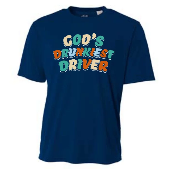 God Drunkest Driver Funny Driver Funny Meme Cooling Performance Crew T-Shirt