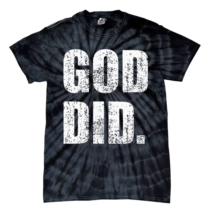 God Did Distressed Tie-Dye T-Shirt