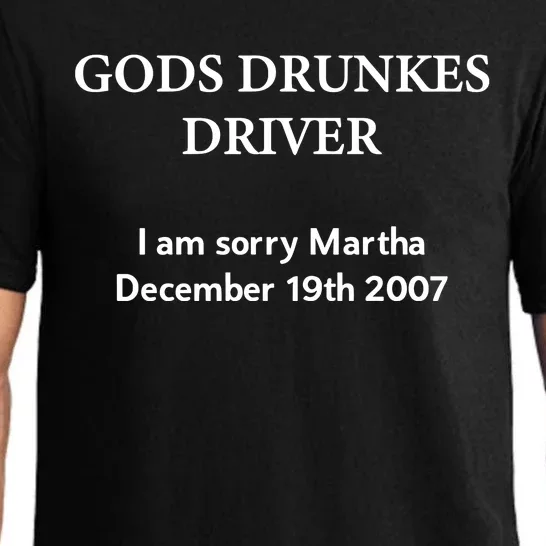 Gods Drunles Drives I Am Sorry Martha December 19th 2007 Pajama Set